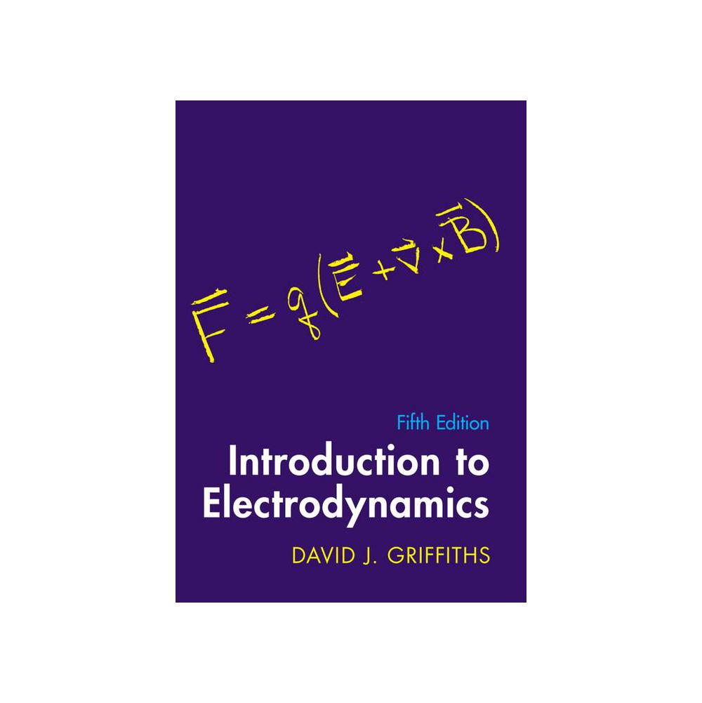 Griffiths, Introduction to Electrodynamics, 9781009397759, Cambridge University Press, 5th, Science, Books, 871145